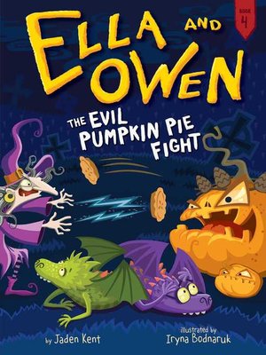 cover image of The Evil Pumpkin Pie Fight!